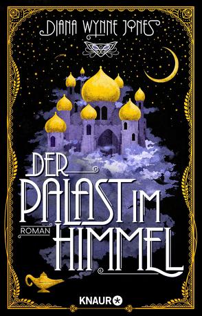 Der Palast im Himmel von Haentjes-Holländer,  Dorothee, Wynne Jones,  Diana