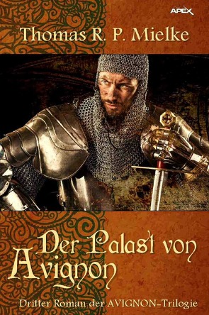 DER PALAST VON AVIGNON von Mielke,  Thomas R. P.