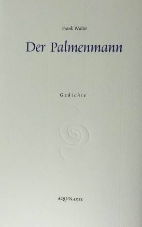 Der Palmenmann von Walter,  Frank