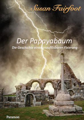 Der Papayabaum von Fairfoot,  Susan