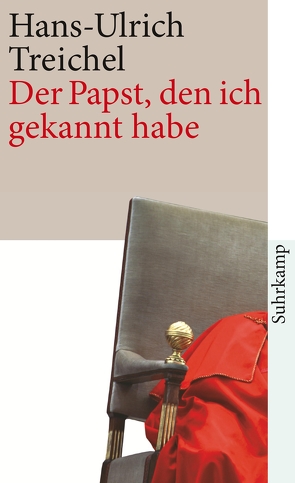 Der Papst, den ich gekannt habe von Treichel,  Hans-Ulrich