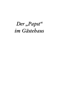 Der „Papst“ im Gästehaus von Sankt Thomas von Aquin e.V.,  Verein