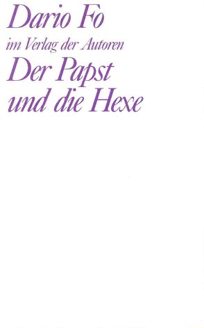 Der Papst und die Hexe von Chotjewitz Häfner,  Renate, Fo,  Dario