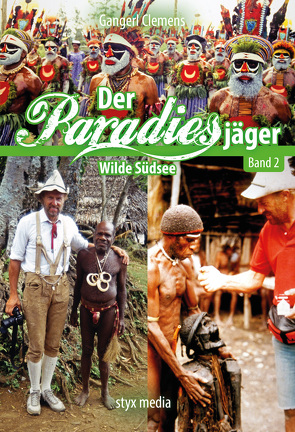 Der Paradiesjäger (Band 2) von Clemens,  Gangerl