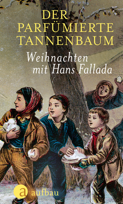 Der parfümierte Tannenbaum von Dittmar,  Jens