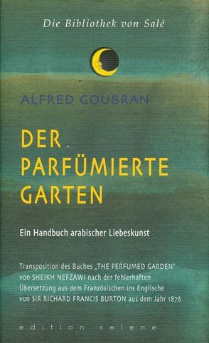 Der parfümierte Garten von Goubran,  Alfred