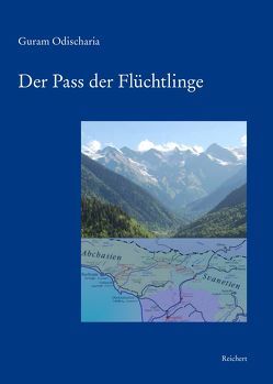 Der Pass der Flüchtlinge von Gippert,  Jost, Kamarauli,  Luka, Odischaria,  Guram, Tandaschwili,  Manana