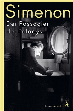 Der Passagier der Polarlys von Simenon,  Georges, Weiss,  Stefanie