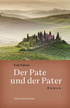 Der Pate und der Pater von Halman,  Fred