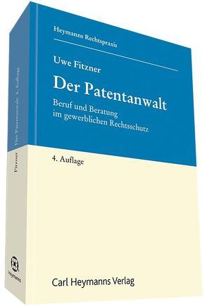 Der Patentanwalt von Fitzner,  Uwe