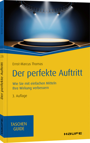 Der perfekte Auftritt von Thomas,  Ernst-Marcus