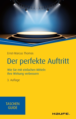 Der perfekte Auftritt von Thomas,  Ernst-Marcus