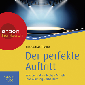 Der perfekte Auftritt von Pensel,  Alexander, Thomas,  Ernst-Marcus