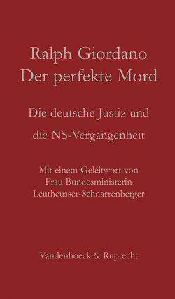 Der perfekte Mord von Giordano,  Ralph, Leutheusser-Schnarrenberger,  Sabine