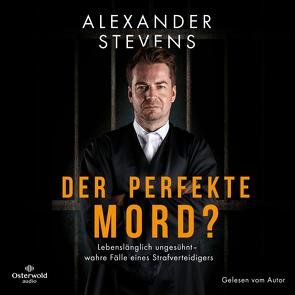 Der perfekte Mord? von Stevens,  Alexander