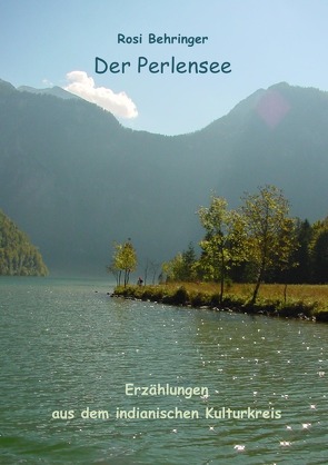 Der Perlensee von Behringer,  Rosi