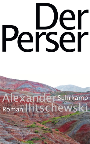 Der Perser von Ilitschewski,  Alexander, Tretner,  Andreas