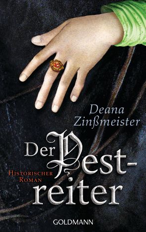 Der Pestreiter von Zinßmeister,  Deana