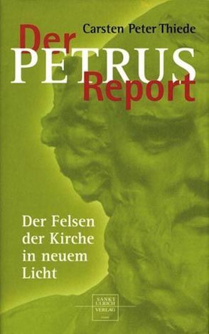 Der Petrus-Report von Thiede,  Carsten P