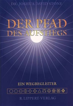 Der Pfad des Aufstiegs von Stone,  Joshua D