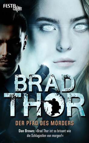 Der Pfad des Mörders von Thor,  Brad