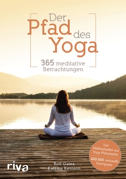 Der Pfad des Yoga von Gates,  Rolf, Kenison,  Katrina