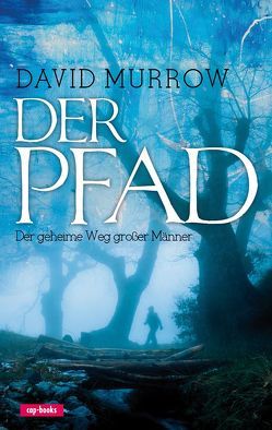 Der Pfad von Murrow,  David