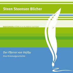 Der Pfarrer von Vejlby von Blicher,  Steen Steensen, Great,  Ronny