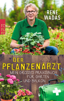 Der Pflanzenarzt von Wadas,  René