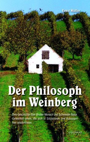 Der Philosoph im Weinberg von Müller,  Ernst