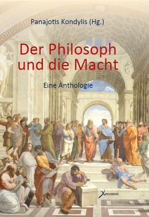 Der Philosoph und die Macht von Kondylis,  Panajotis