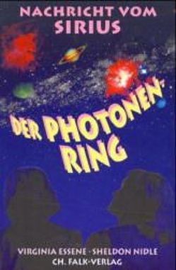 Der Photonenring von Essene,  Virginia, Nidle,  Sheldon, Rassmann,  Anna Ch