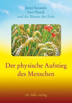 Der physische Aufstieg des Menschen von Nandi,  Ines