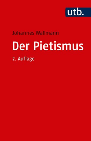 Der Pietismus von Wallmann,  Johannes