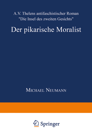 Der pikarische Moralist von Neumann,  Michael