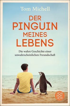 Der Pinguin meines Lebens von Kögeböhn,  Lisa, Michell,  Tom