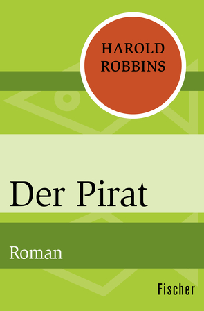 Der Pirat von Robbins,  Harold, Thaler,  Willy