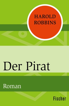 Der Pirat von Robbins,  Harold, Thaler,  Willy