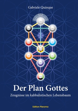 Der Plan Gottes von Quinque,  Gabriele