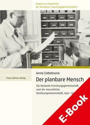 Der planbare Mensch von Cottebrune,  Anne