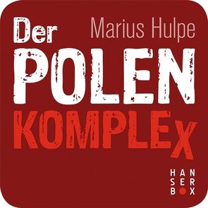 Der Polen-Komplex von Hulpe,  Marius