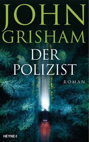 Der Polizist von Dorn-Ruhl,  Kristiana, Grisham,  John, Reiter,  Bea, Walsh-Araya,  Imke