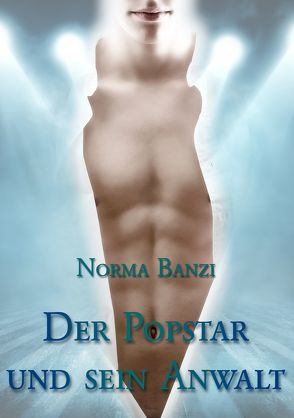 Der Popstar und sein Anwalt von Banzi,  Norma