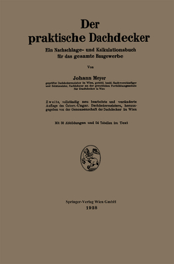 Der praktische Dachdecker von Meyer,  Johann