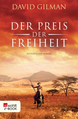 Der Preis der Freiheit von Gilman,  David, Windgassen,  Michael