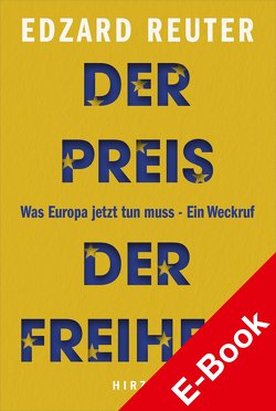 Der Preis der Freiheit von Reuter,  Edzard