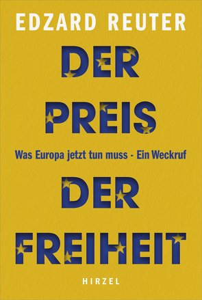 Der Preis der Freiheit von Reuter,  Edzard