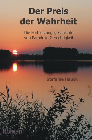 Der Preis der Wahrheit von Hauck,  Stefanie