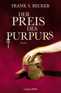 Der Preis des Purpurs von Becker,  Frank S