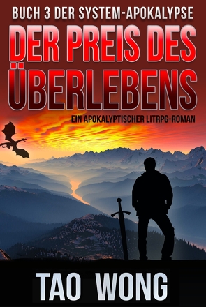 Der Preis des Überlebens von Dietz,  Frank, Wong,  Tao